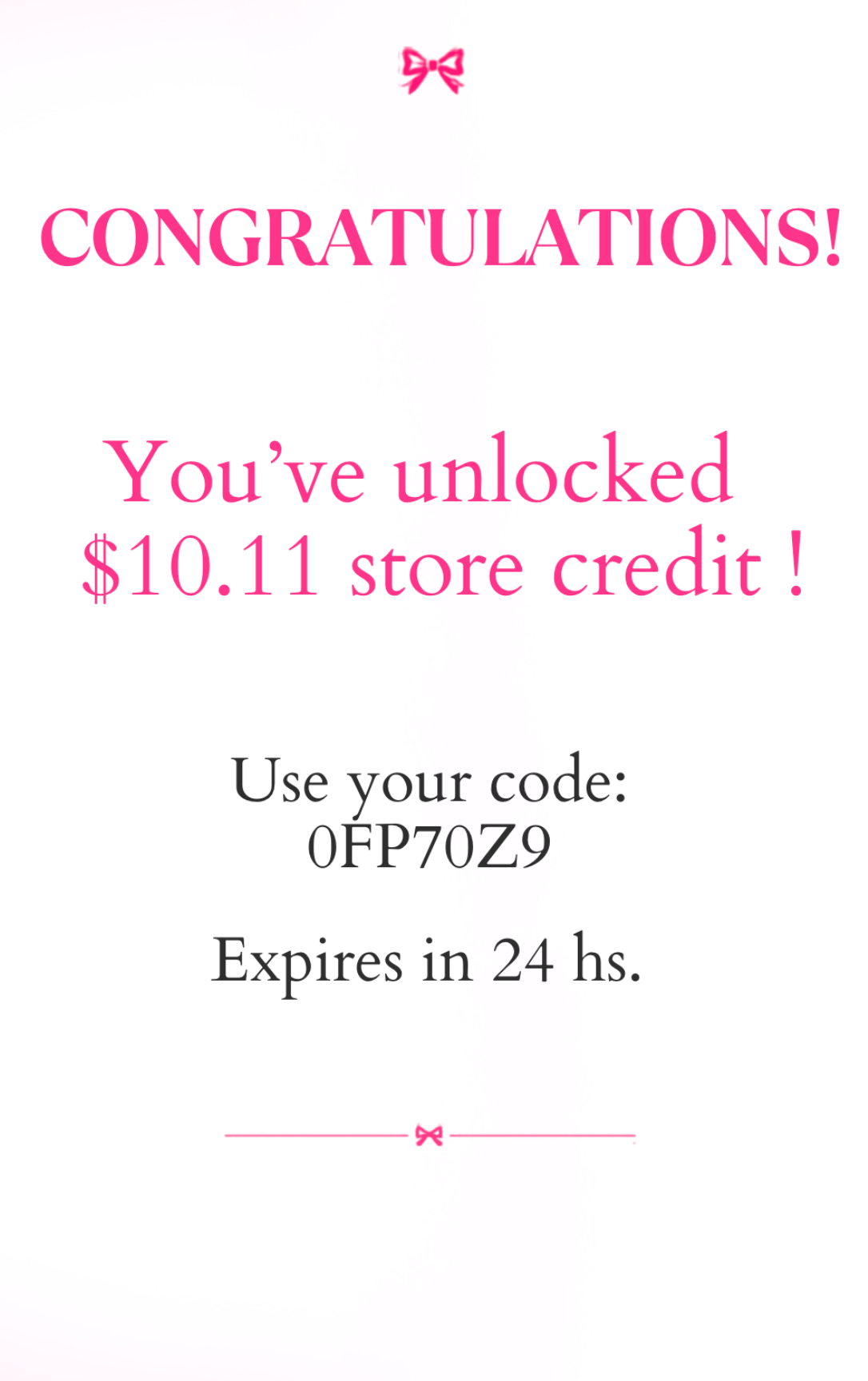 A digital congratulations card with pink and black text on a white background. It reads 'CONGRATULATIONS! You've unlocked $10.